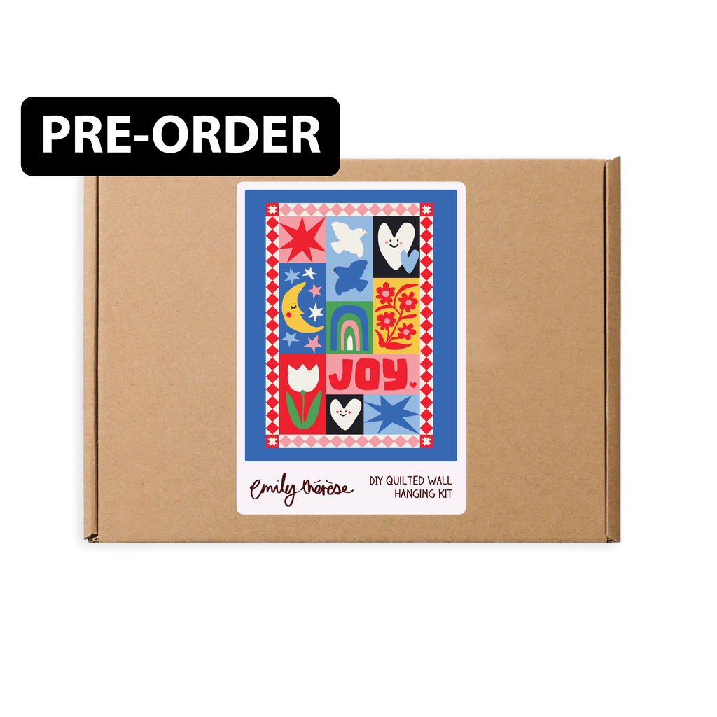 Pre-Order: DIY Joy Quilt Kit (1 Oct)